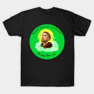 Saint Francis of Assisi T-Shirt